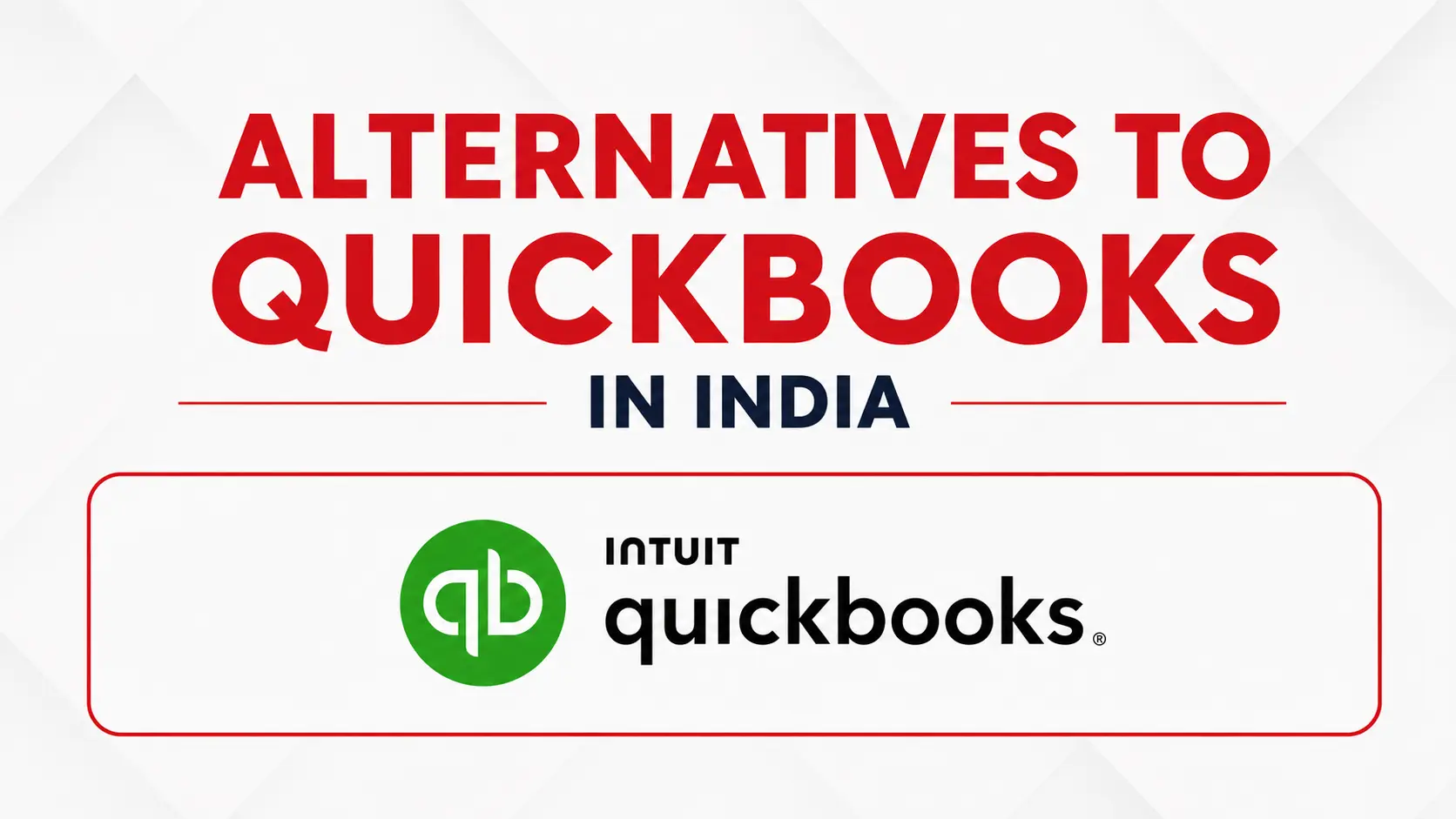 Alternatives to QuickBooks in India