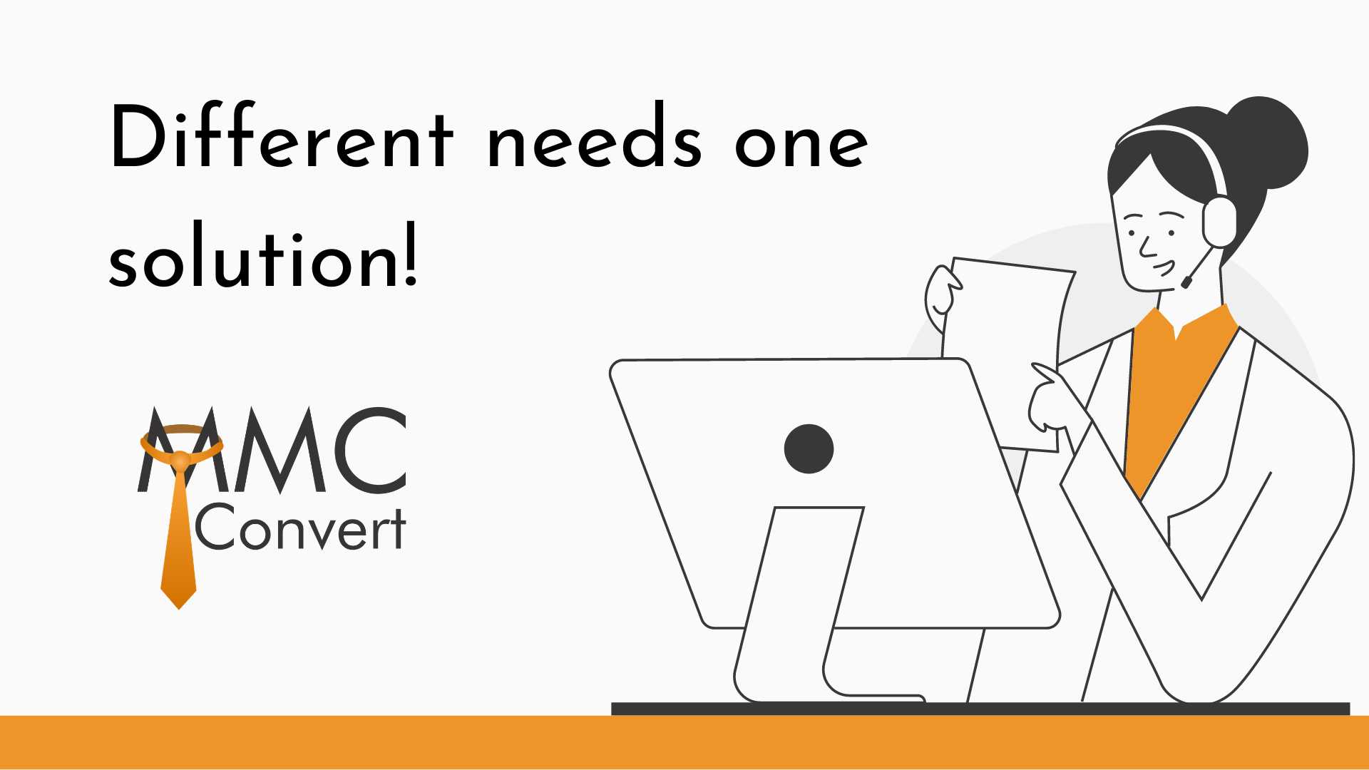 Different needs one solution – MMC Convert