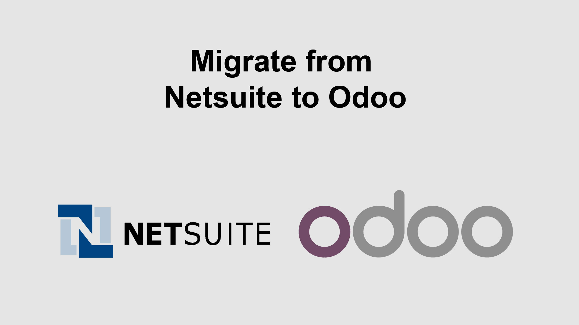 Migrate from Netsuite to Odoo