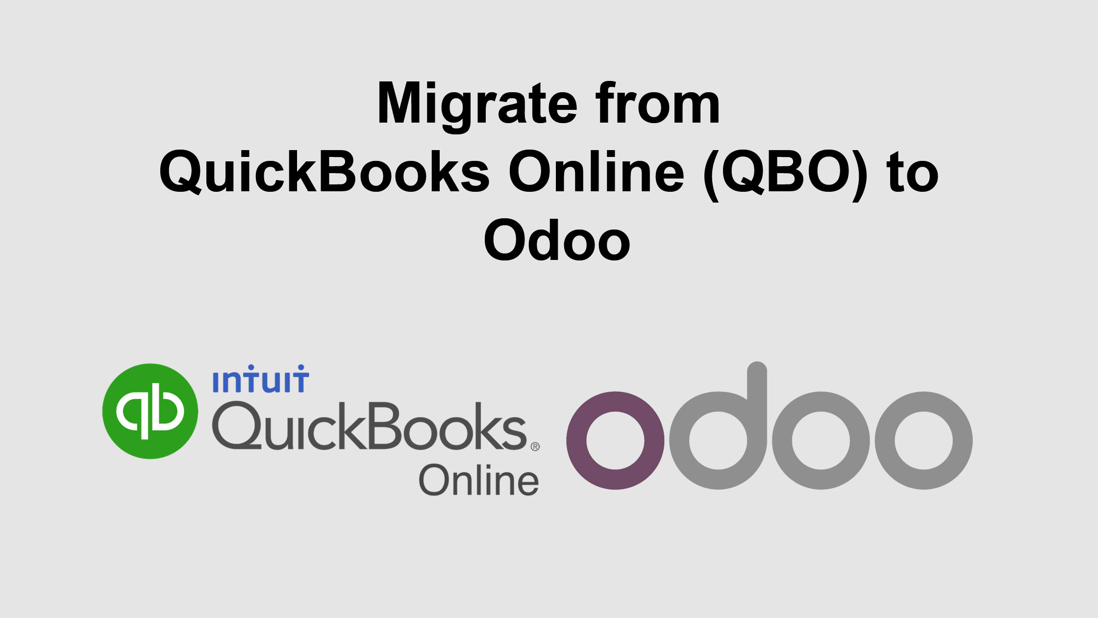 Migrate from QuickBooks Online (QBO) to Odoo