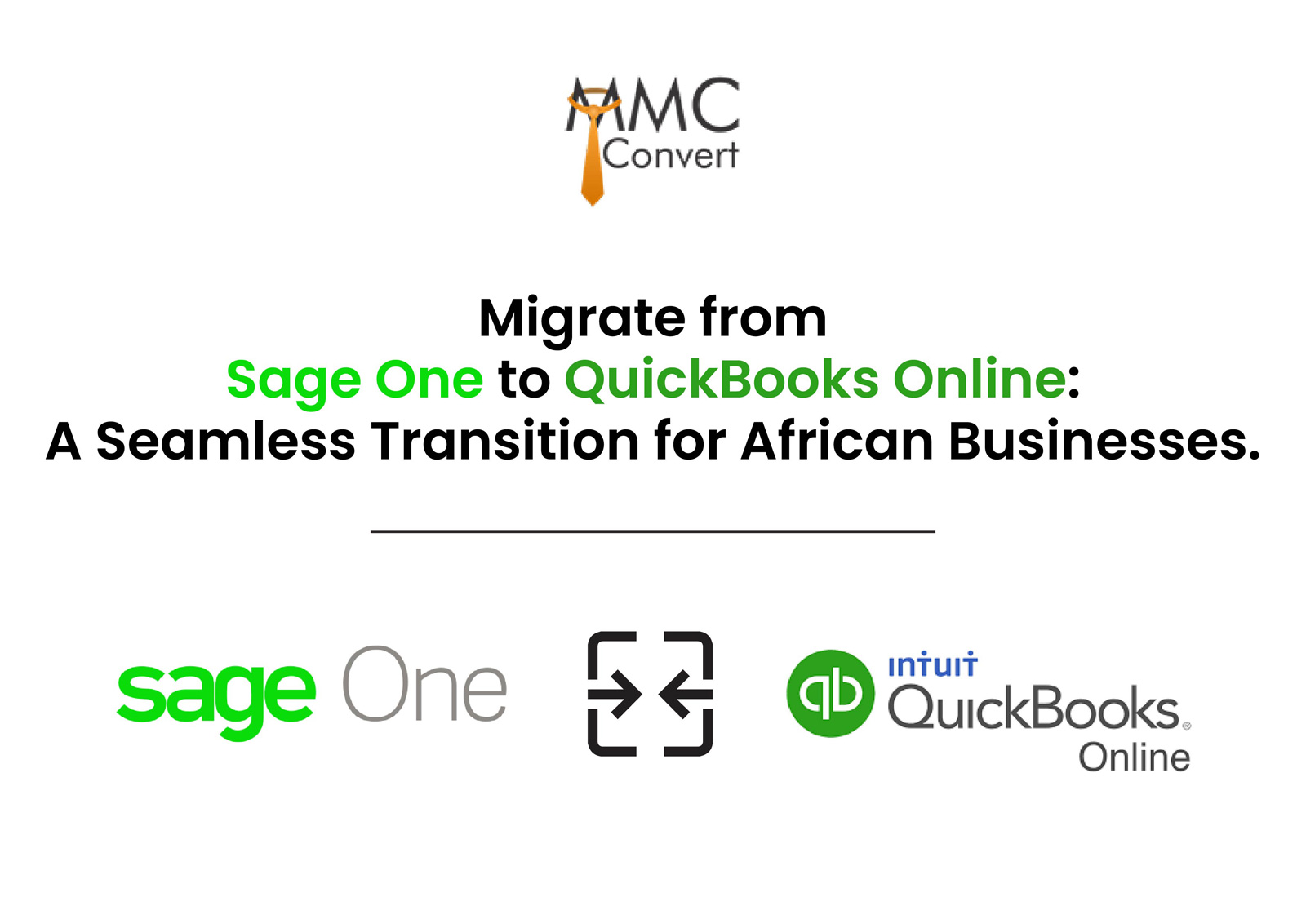 Migrate from Sage One to QuickBooks Online: A Seamless Transition for African Businesses