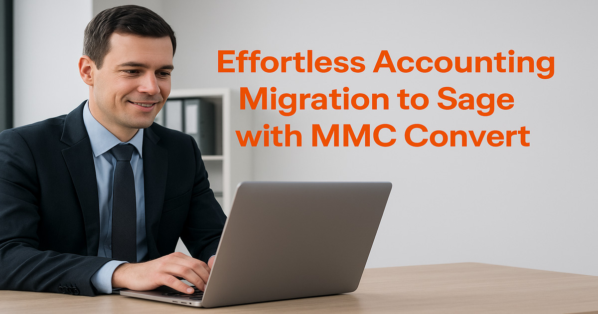 Migrate to Sage Smoothly: A Complete Guide with MMC Convert