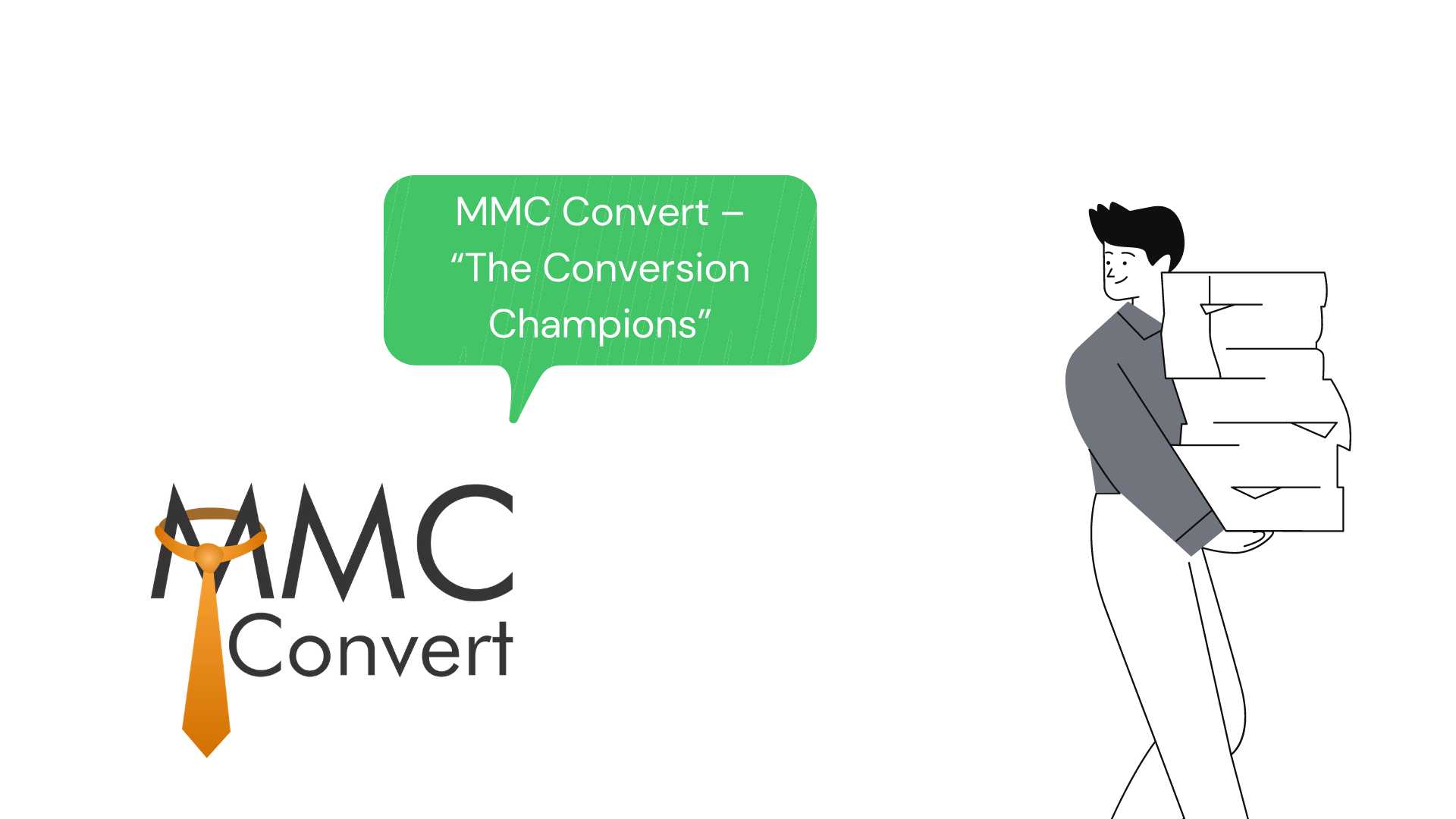 MMC Convert – “The Conversion Champions”