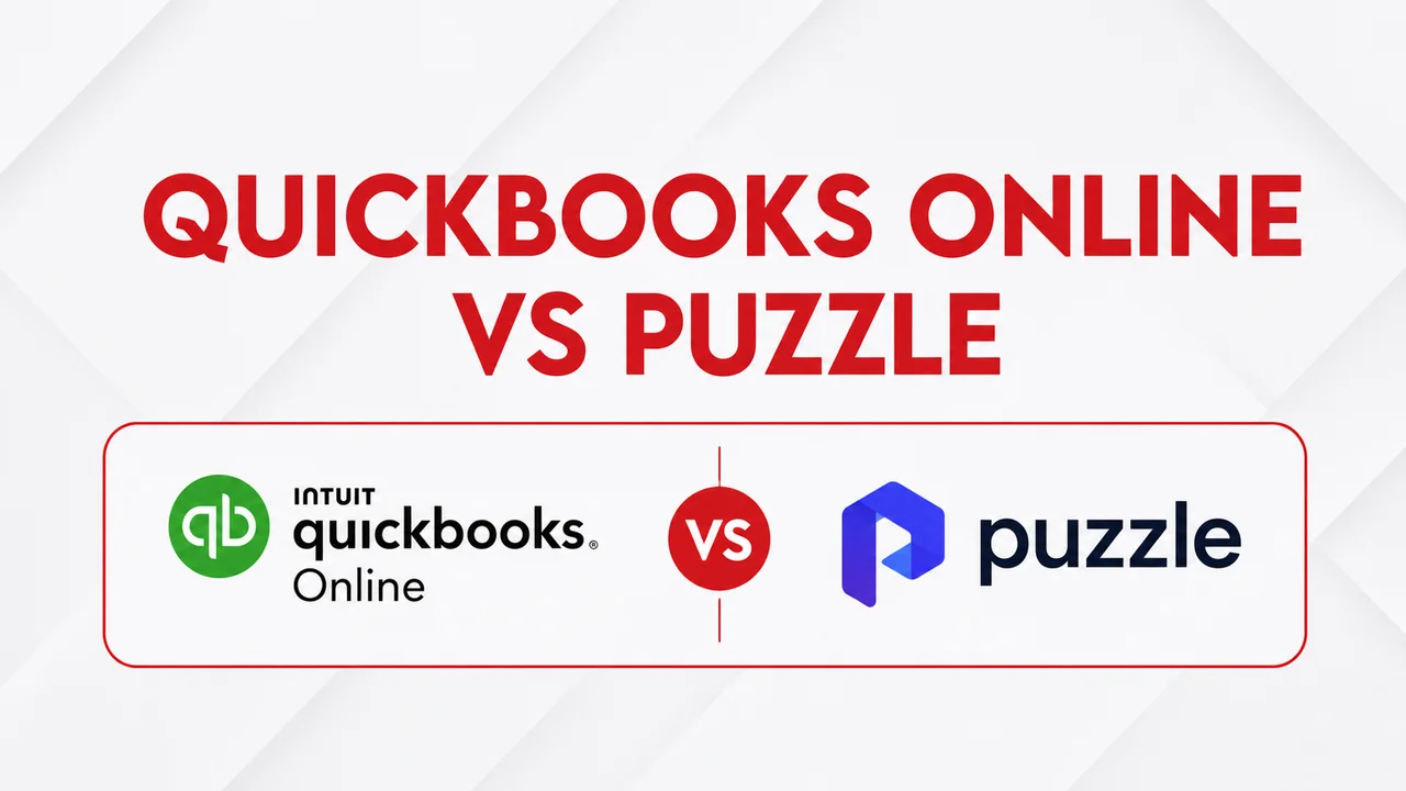 Quickbooks Online vs Puzzle: Which is Better for Your Growing Startup?