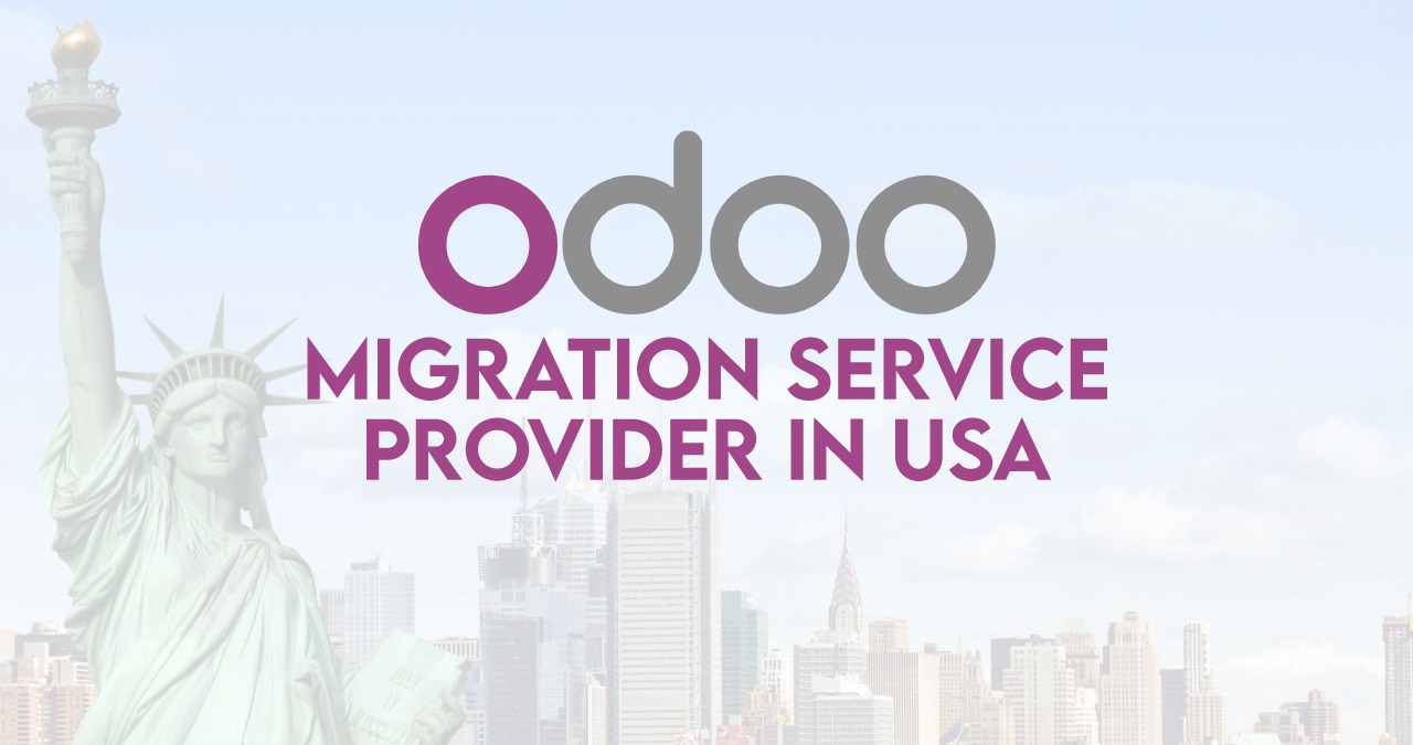 Odoo Migration Service Provider in USA – Trusted Experts for Seamless Data Migration