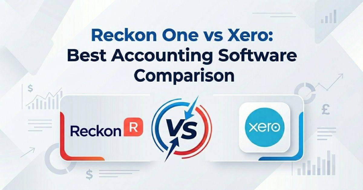 Reckon One vs Xero: Choosing the Right Accounting Software for Your Business